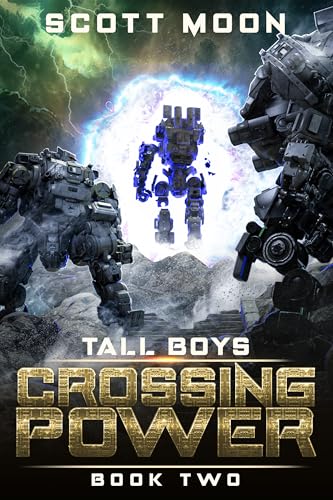 Crossing Power: A Military Science Fiction Adventure
