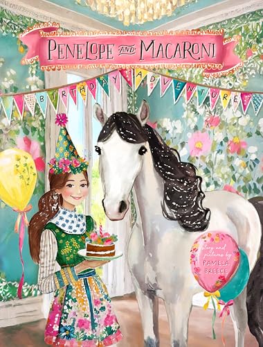Penelope and Macaroni: The Birthday Adventure