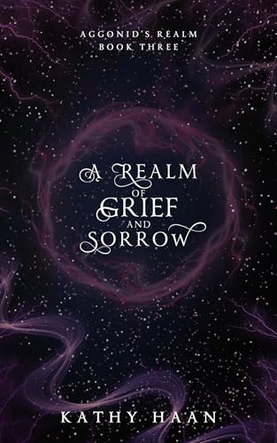 A Realm of Grief and Sorrow