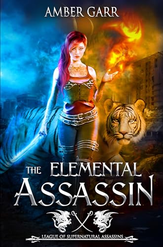 The Elemental Assassin: League of Supernatural Assassins