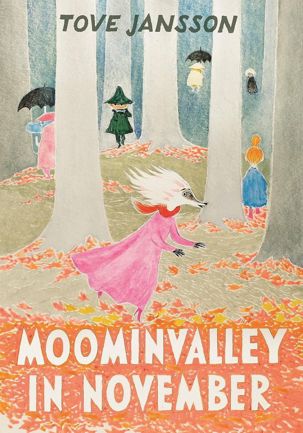 Moominvalley in November (The Moomins, #9)