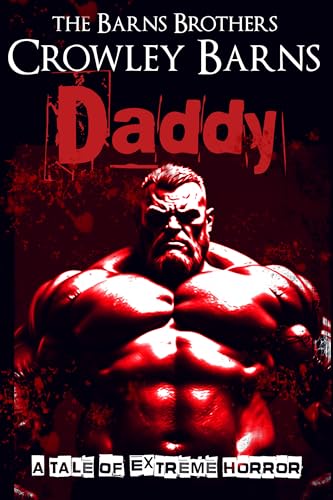 DADDY: SPLATTERPUNK HORROR MAYHEM