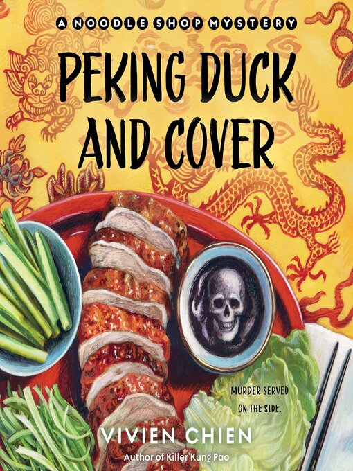 Peking Duck and Cover (Noodle Shop Mystery, #10)