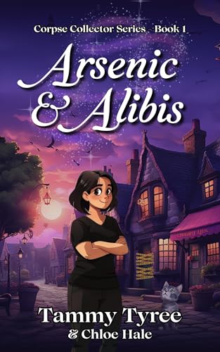 Arsenic & Alibis: A Corpse Collector Series Book 1 - A Paranormal Women's Fiction Ghost Cozy Mystery