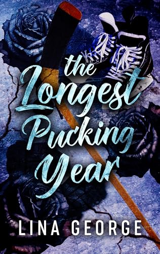 The Longest Pucking Year