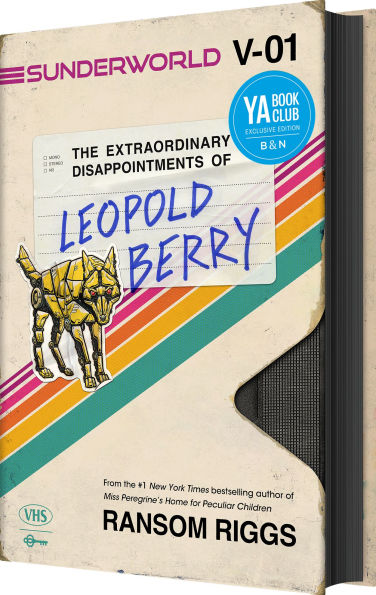 The Extraordinary Disappointments of Leopold Berry (Sunderworld, #1)