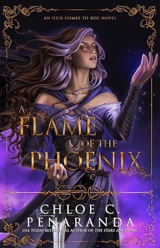 A Flame of the Phoenix (An Heir Comes to Rise #6)