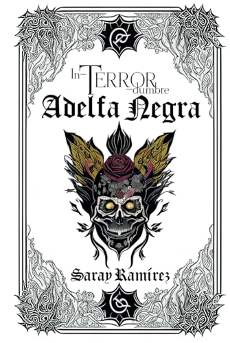 In-Terror-Dumbre: Adelfa negra