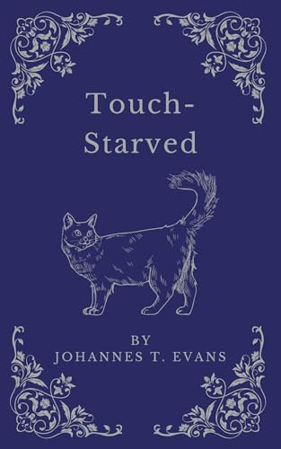 Touch-Starved: Gay M/M Erotic Romance