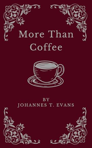 More Than Coffee: Gay M/M Erotic Romance