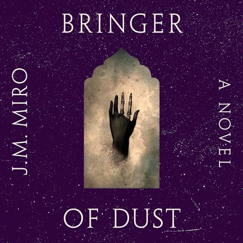 Bringer of Dust (The Talents Trilogy, #2)