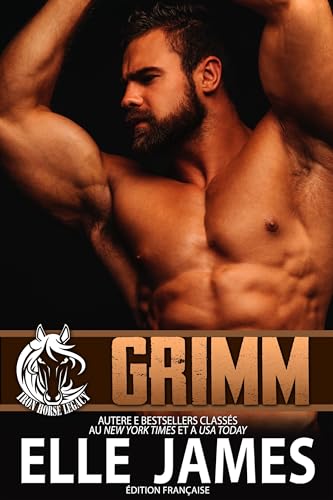 GRIMM (Iron Horse Legacy (Française) t. 7)