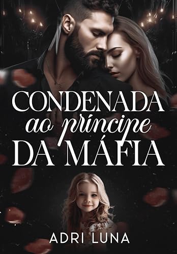 CONDENADA AO PRÍNCIPE DA MÁFIA