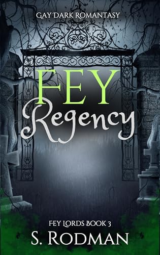Fey Regency