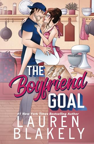 The Boyfriend Goal (Love and Hockey)