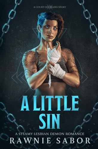 A Little Sin: A Court of Chains Story