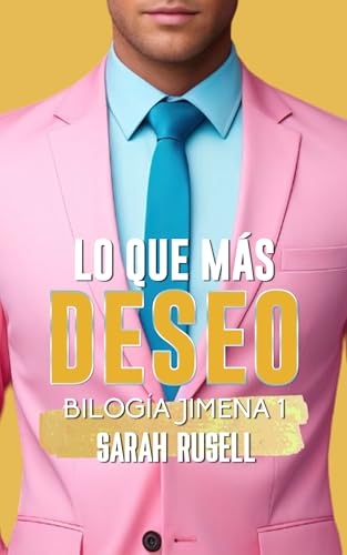 Lo que más deseo