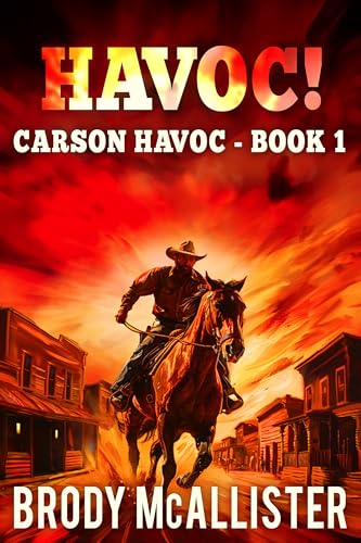 Havoc!: Carson Havoc Book 1