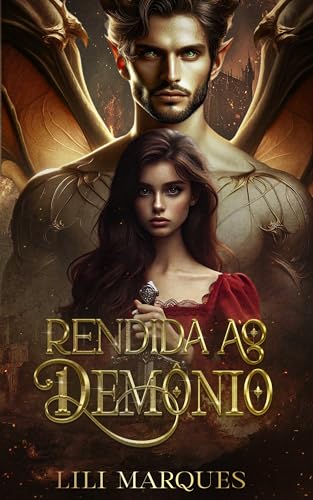 Rendida ao Demônio (Destinados Livro 3)