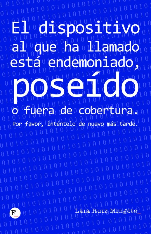 El dispositivo al que ha llamado está endemoniado, poseído o fuera de cobertura