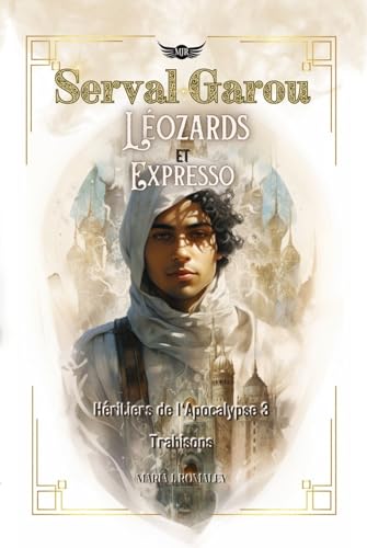 Serval-Garou, Léozard et expresso