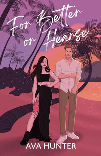 For Better or Hearse: A Novel