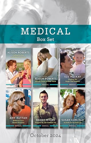 Medical Box Set Oct 2024/Falling For Her Forbidden Flatmate/Miracle Twins To Heal Them/Healing The Single Dad Surgeon/Rebel Doctor's Boston Reunion