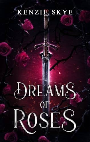 Dreams of Roses