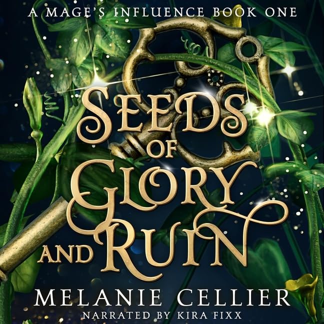 Seeds of Glory and Ruin book cover
