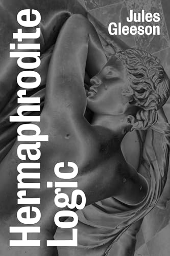 Hermaphrodite Logic: A History of Intersex Liberation