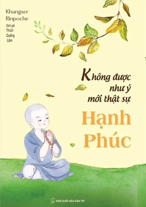 Không Được Như Ý Mới Thật Sự Hạnh Phúc