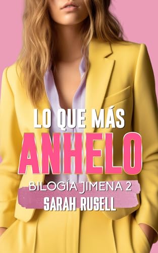 Lo que más anhelo