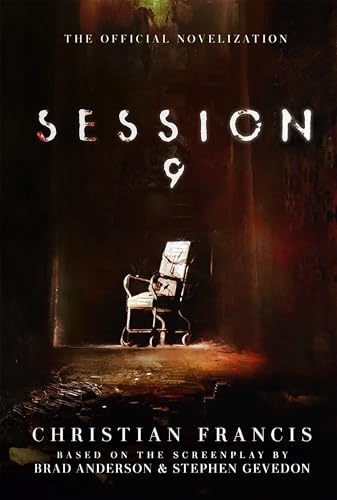 Session 9: The Official Novelization