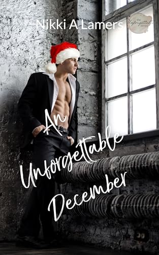An Unforgettable December