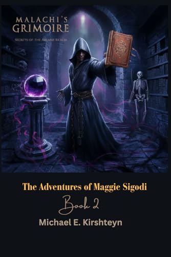 Malachi's Grimoire: Secrets of the Arcane Realm
