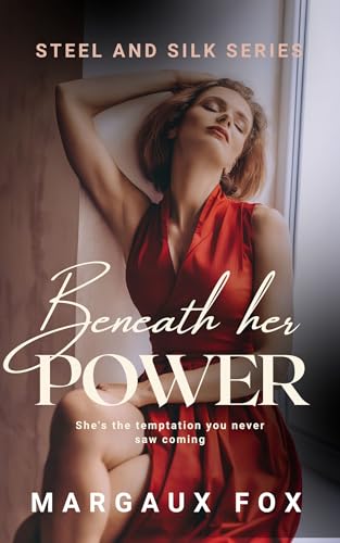 Beneath Her Power: A Steamy High Stakes Ice Queen Sapphic Celebrity Romance