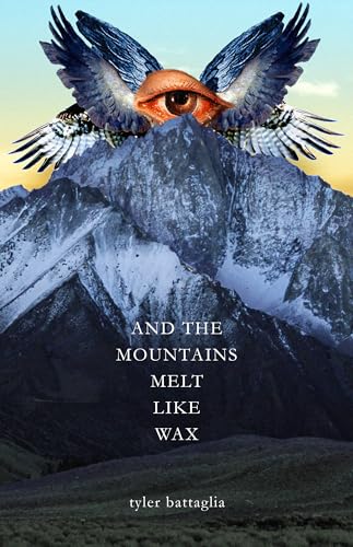 And The Mountains Melt Like Wax