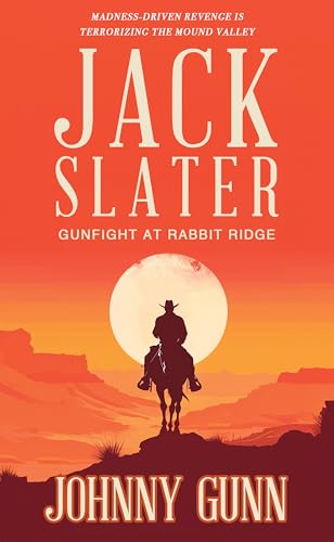 Jack Slater: Gunfight at Rabbit Ridge