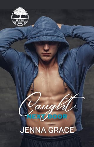 Caught Next Door: A Surprise Pregnancy Sports Romance