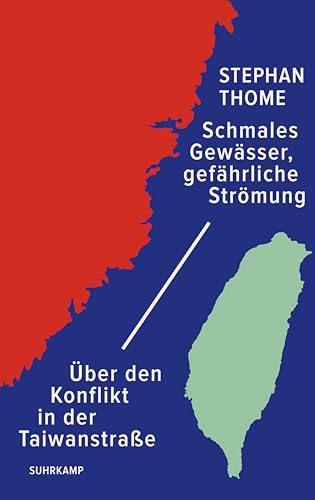 Schmales Gewässer, gefährliche Strömung: Über den Konflikt in der Taiwanstraße