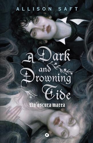 A Dark and Drowning Tide. Un'oscura marea
