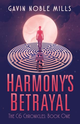 Harmony's Betrayal