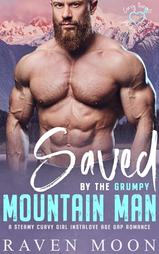 Saved by the Grumpy Mountain Man