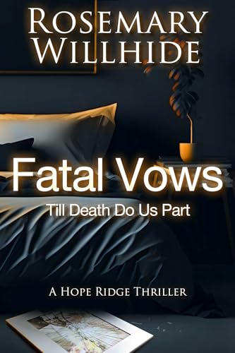 Fatal Vows: Till Death Do Us Part