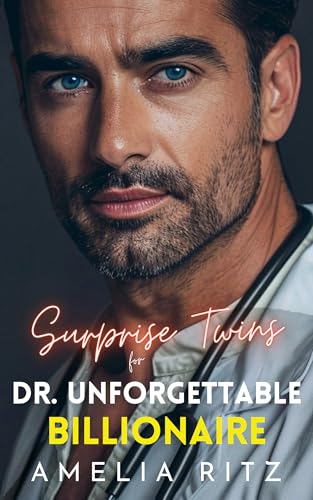 Surprise Twins for Dr. Unforgettable Billionaire