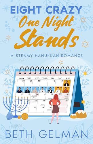 Eight Crazy One Night Stands: A Steamy Hanukkah Story