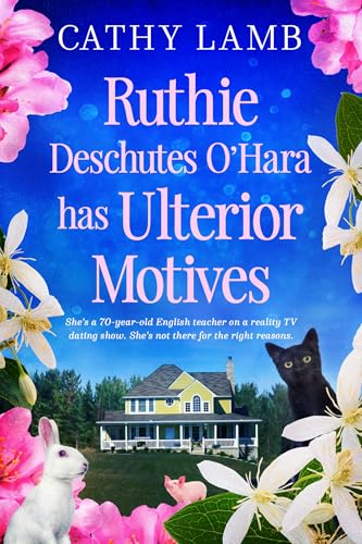 Ruthie Deschutes O'Hara has Ulterior Motives book cover