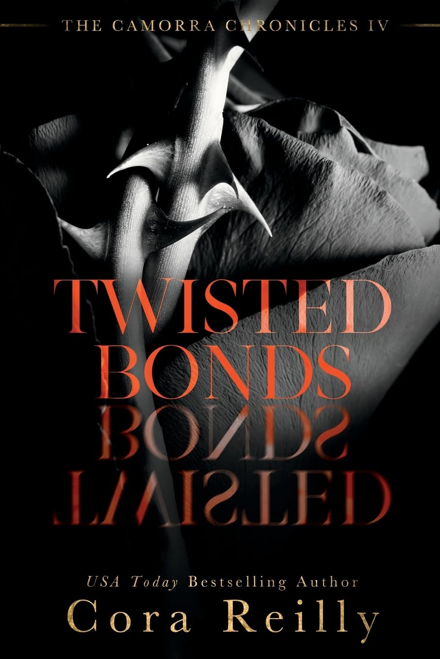 Twisted Bonds (The Camorra Chronicles, #4)