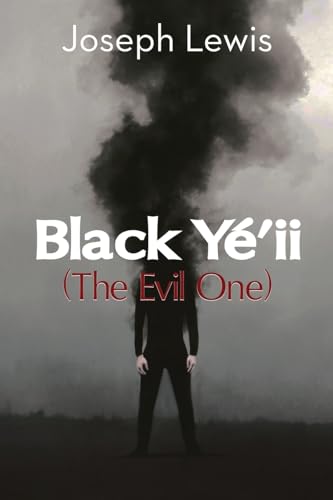 Black Yéʼii: The Evil One