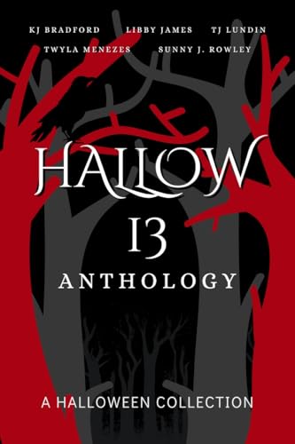 Hallow 13 Anthology: A Halloween Collection